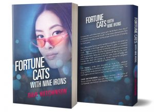 Fortune Cats With Nine Irons by Dave Hutchinson